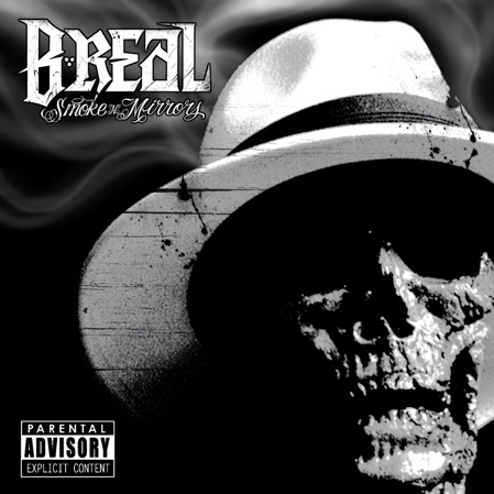 B Real Smoke N  Mirrors Audio Hustlaz 